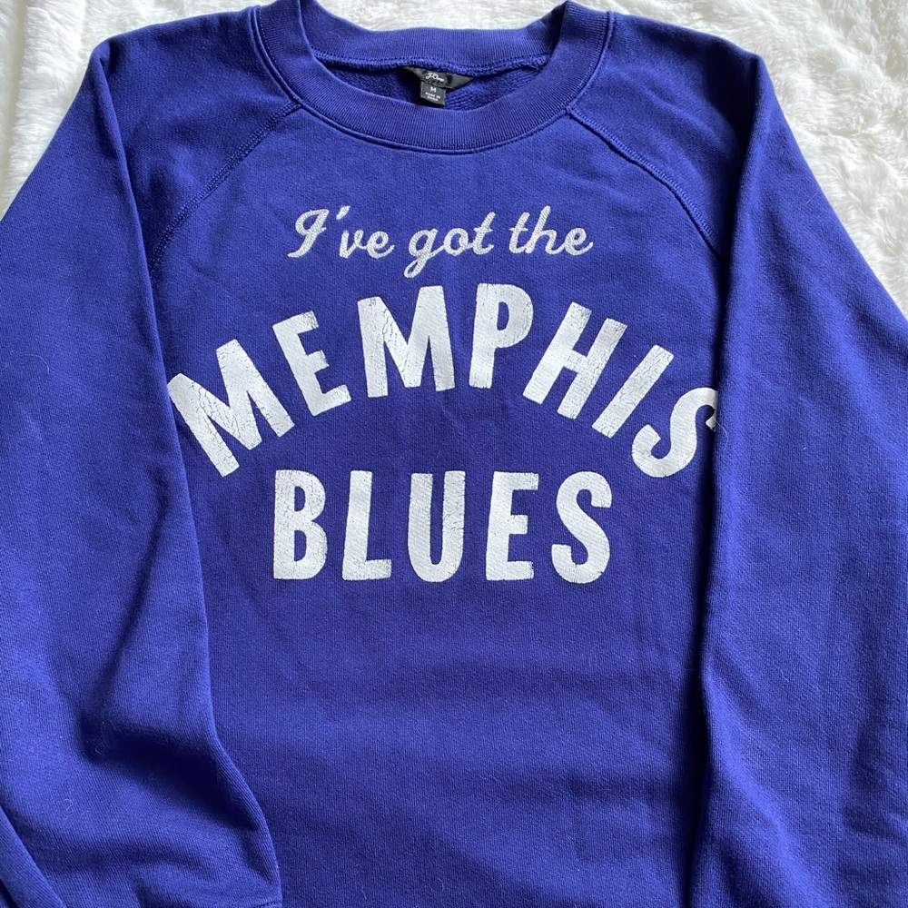 J Crew sweatshirt I’ve got the Memphis Blues. Med